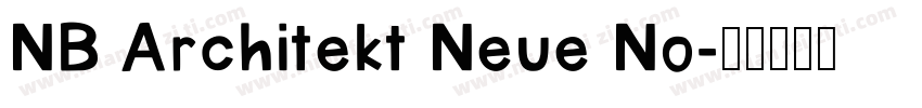 NB Architekt Neue No字体转换